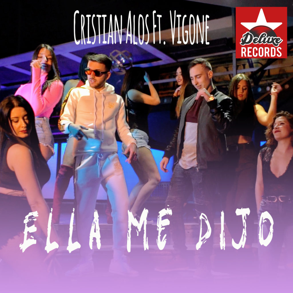 Cristian Alos feat. Vigone - Ella Me Dijo